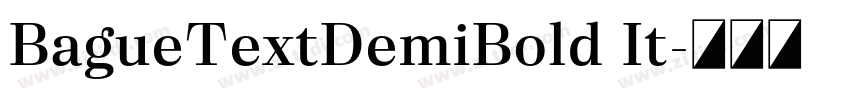 BagueTextDemiBold It字体转换